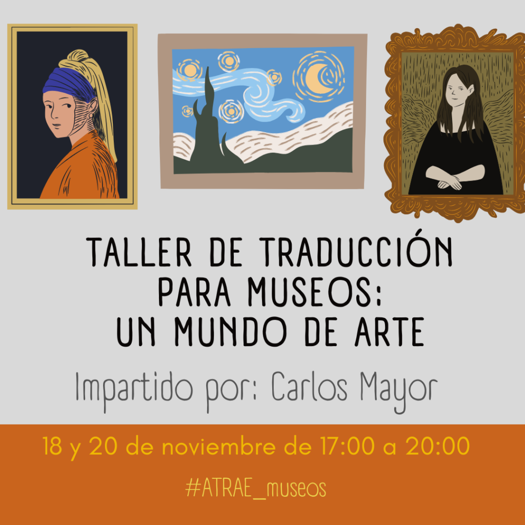 Cartel taller de traducción para museos: un mundo de arte